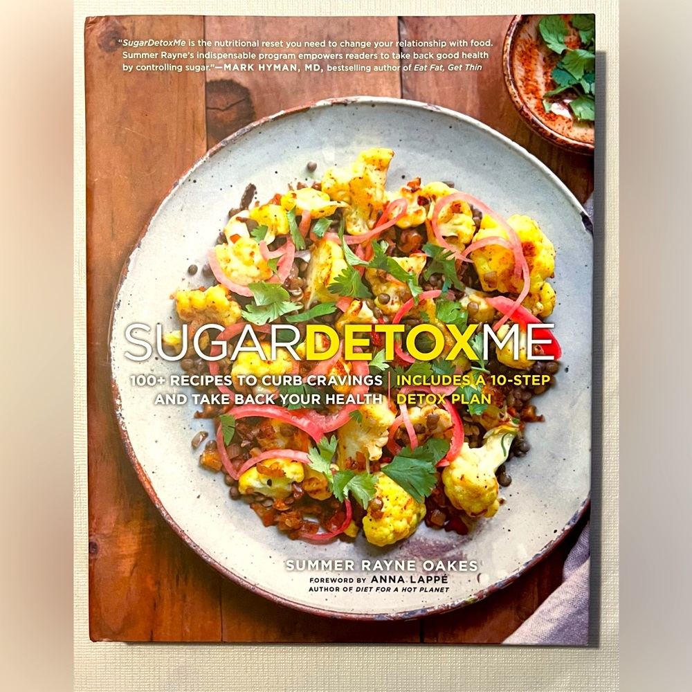 SugarDetoxMe: 100+ Recipes to Curb Cravings and Take Back Your Health
